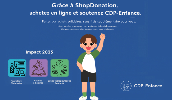 COMPRENDRE, DEFENDRE, PROTEGER L'ENFANCE CDP - ENFANCE COMPRENDRE, DEFENDRE, PROTEGER L'ENFANCE